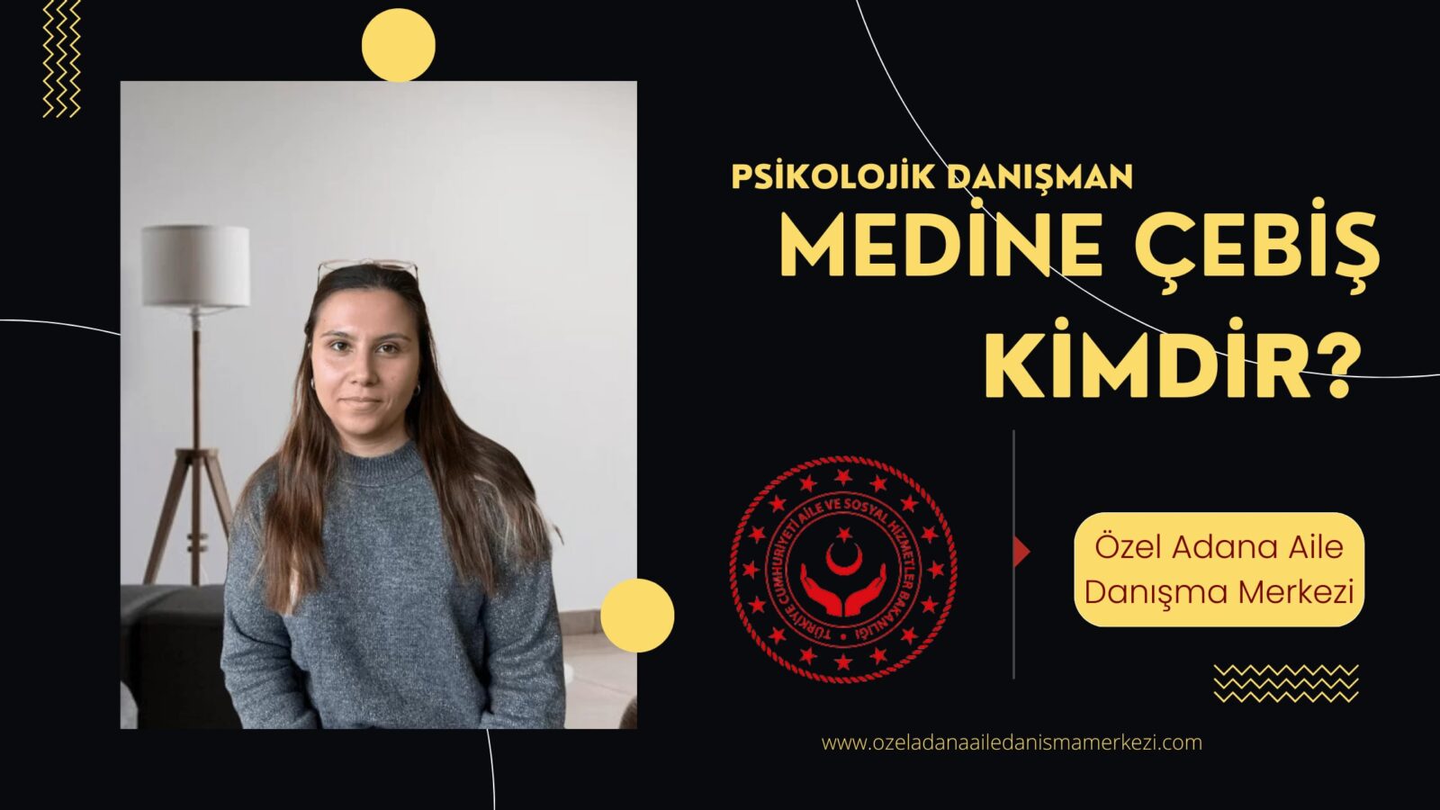 Medine Cebiş Kimdir?